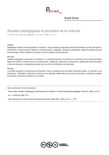 Situation pédagogique et éducation de la maturité - article ; n°1 ; vol.9, pg 5-13