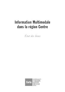 Information multimodale dans la région Centre : état des lieux.