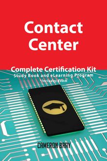 Contact Center Complete Certification Kit - Study Book and eLearning Program