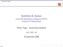 Systèmes & réseaux - Cours SR (Systèmes et Réseaux) I5TC1  Licence L3  Informatique