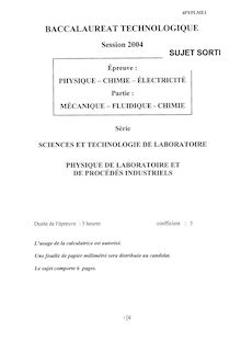 Mécanique Fluidique Chimie 2004 S.T.L (Physique de laboratoire et de procédés industriels) Baccalauréat technologique