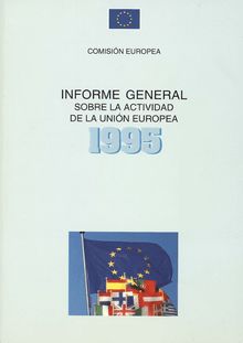 Informe General sobre la actividad de la Unión Europea 1995