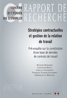 Stratégies contractuelles et gestion de la relation de travail : pré-enquête sur la constitution d une base de données de contrats de travail
