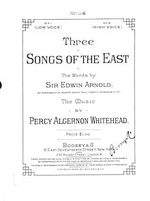 Partition complète, Three chansons of pour East, Whitehead, Percy Algernon