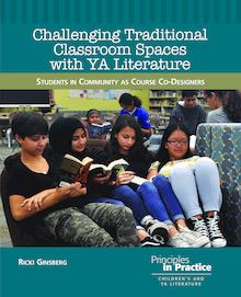 Challenging Traditional Classroom Spaces with Young Adult Literature