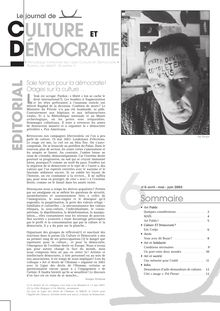 -Corijn E., « Culture et démocratie : les  séparer pour voir le rapport », Le journal de Culture et Démocratie, 2003, n°6. 