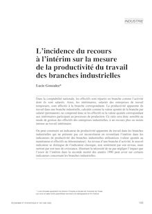 L’incidence du recours à l’intérim sur la mesure de la productivité du travail des branches industrielles ; suivi d un commentaire de Ferhat Mihoubi - article ; n°1 ; vol.357, pg 103-137