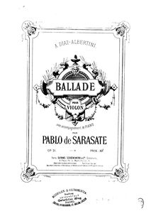 Partition violon et partition de piano, Ballade, Op.31, Sarasate, Pablo de