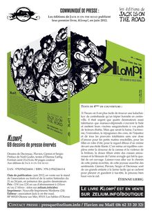 Zélium // Communiqué de Presse 30-05-2012 : Klomp!, 69 dessins de presse énervés, premier livre des éditions de Jack is on the road