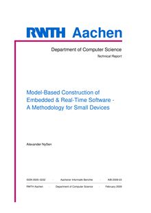 Model based construction of embedded and real-time software [Elektronische Ressource] : a methodology for small devices / vorgelegt von Alexander Nyßen