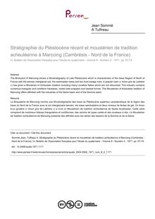 Stratigraphie du Pléistocène récent et moustérien de tradition acheuléenne à Marcoing (Cambrésis - Nord de la France) - article ; n°2 ; vol.8, pg 57-74