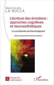 L écriture des émotions : approches cognitives et neuroesthétiques