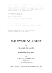 The Award of Justice - Or, Told in the Rockies - A Pen Picture of the West