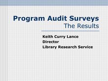 Program Audit Surveys The Results