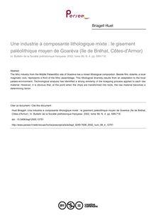 Une industrie à composante lithologique mixte : le gisement paléolithique moyen de Goaréva (île de Bréhat, Côtes-d Armor) - article ; n°4 ; vol.99, pg 699-716