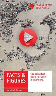 The Frankfurt Book Fair 2012 in numbers.