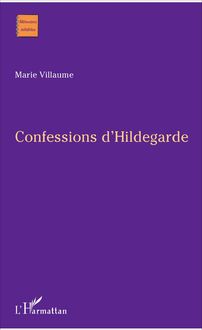 Confessions d Hildegarde