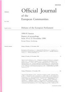 Official Journal of the European Communities Debates of the European Parliament 1990-91 Session. Report of proceedings from 19 to 23 November 1990