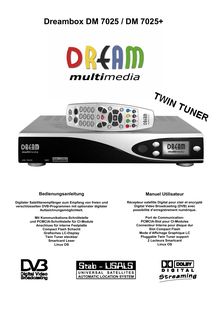Notice/mode d emploi Récepteur satellite numérique Dream Multimedia  Dreambox DM 7025