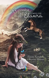 Les contes d Elaura | Contes LGBT pour enfants de 3 à 90 ans