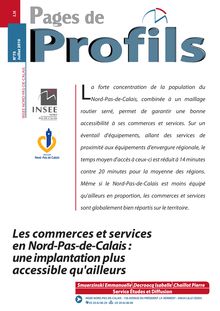 Les commerces et services en Nord-Pas-de-Calais :  une implantation plus accessible qu ailleurs