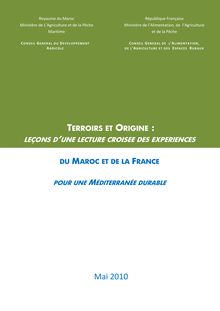 Terroirs et origine : leçons d une lecture croisée des expériences du Maroc et de la France pour une Méditerranée durable