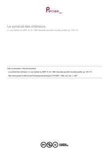 Le syndicat des chômeurs - article ; n°1 ; vol.30, pg 109-110