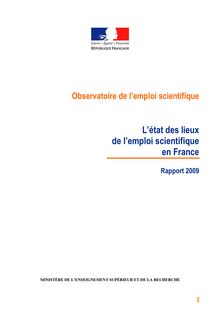 Observatoire de l emploi scientifique - L état des lieux de l emploi scientifique en France - Rapport 2009