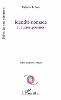 Identité nomade et autres poèmes