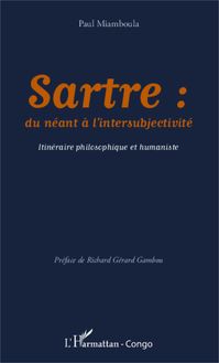 Sartre: du néant à l intersubjectivité
