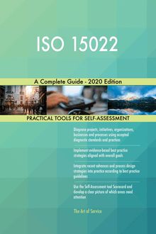 ISO 15022 A Complete Guide - 2020 Edition