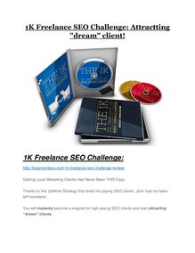 1K Freelance SEO Challenge Review & HUGE $23800 Bonuses