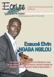 Ecrire N°005 avec Exaucé Elvez Brown Ngaba