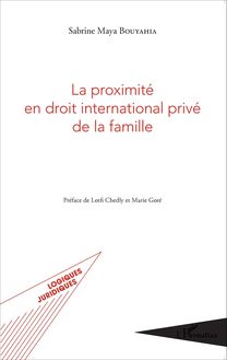 La proximité en droit international privé de la famille