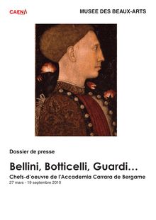 Bellini, Botticelli, Guardi... - Dossier de presse MBA Caen ...
