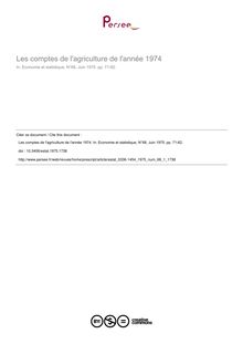 Les comptes de l agriculture de l année 1974 - article ; n°1 ; vol.68, pg 71-82