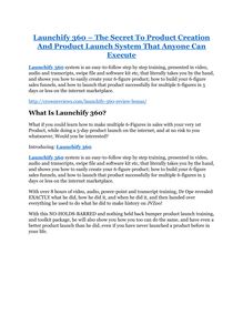 Launchify 360 review and (SECRET) $13600 bonus