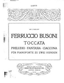 Partition complète, Toccata, Preludio, Fantasia, Ciaccona, Busoni, Ferruccio par Ferruccio Busoni