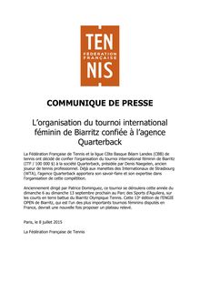 Tennis : L’organisation du tournoi international féminin de Biarritz confiée à l’agence Quarterback
