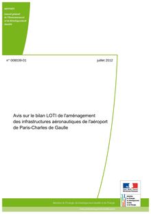 Avis sur le bilan LOTI de l aménagement des infrastructures aéronautiques de l aéroport de Paris-Charles de Gaulle. Rapport n° 008039-01.