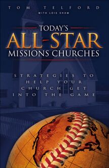 Today s All-Star Missions Churches