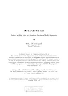 08/04 Future Mobile - SNF-REPORT NO. 08/04 Future Mobile Internet ...