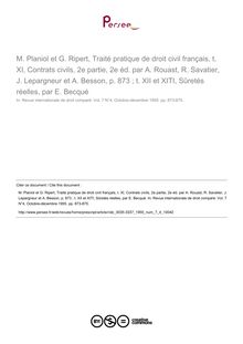 M. Planiol et G. Ripert, Traité pratique de droit civil français, t. XI, Contrats civils, 2e partie, 2e éd. par A. Rouast, R. Savatier, J. Lepargneur et A. Besson, p. 1233 ; t. XII et XITI, Sûretés réelles, par E. Becqué - note biblio ; n°4 ; vol.7, pg 1233-1235