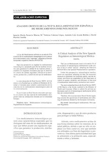 ANALISIS CRITICO DE LA NUEVA REGLAMENTACION ESPAÑOLA DE MEDICAMENTOS INMUNOLOGICOS(A Critical Analysis of the New Spanish Regulation on Inmunological Medicaments)