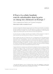 L État et la cellule familiale sont-ils substituables dans la prise en charge des chômeurs en Europe ?  - article ; n°1 ; vol.387, pg 65-83