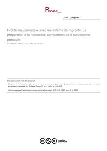 Problèmes périnataux avec les enfants de migrants. La préparation à la naissance, complément de la surveillance prénatale.  - article ; n°4 ; vol.33, pg 208-213