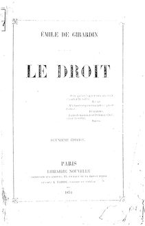 Le droit (2e édition) / Émile de Girardin