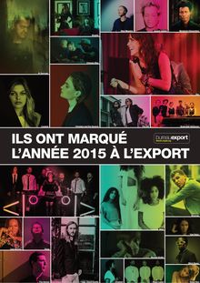 LES SUCCES 2015 DE LA PRODUCTION FRANCAISE A L INTERNATIONAL