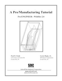 1585031925 - A Pro Manufacturing Tutorial (Pro ENGINEER - Wildfire 2.0 )