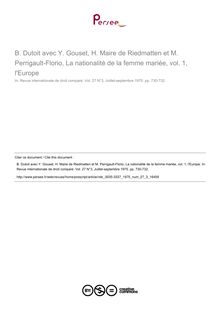 B. Dutoit avec Y. Gouset, H. Maire de Riedmatten et M. Perrigault-Florio, La nationalité de la femme mariée, vol. 1, l Europe - note biblio ; n°3 ; vol.27, pg 730-732